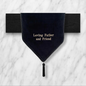 Embroidery - Black w/Gold Lettering - Loving Father and Friend