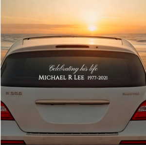 Custom remembrance decal with message and material options in vinyl or foil.